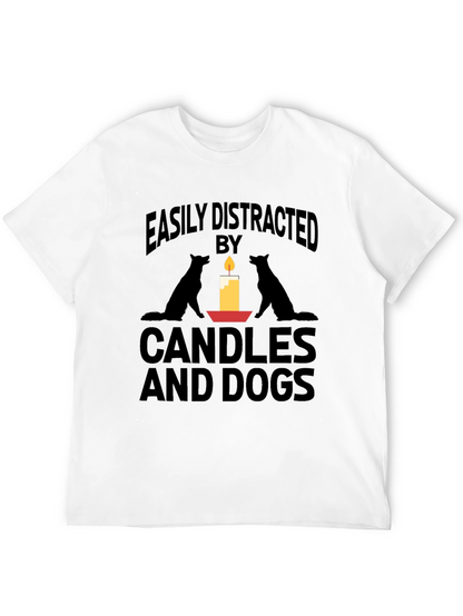 Easily Distracted By Candles And Dogs T-Shirt