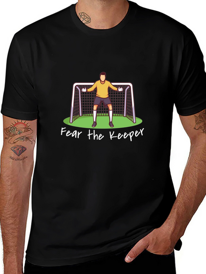 Fear The Keeper Soccer Goalie Graphic T-Shirt