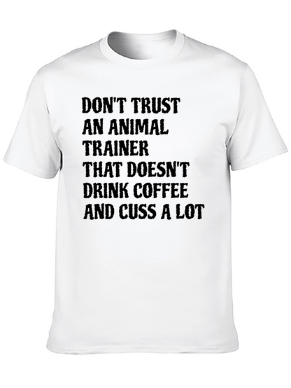 Funny Animal Trainer Coffee T-Shirt