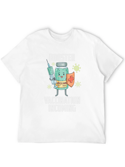 Booster Vaccination Incoming T-Shirt