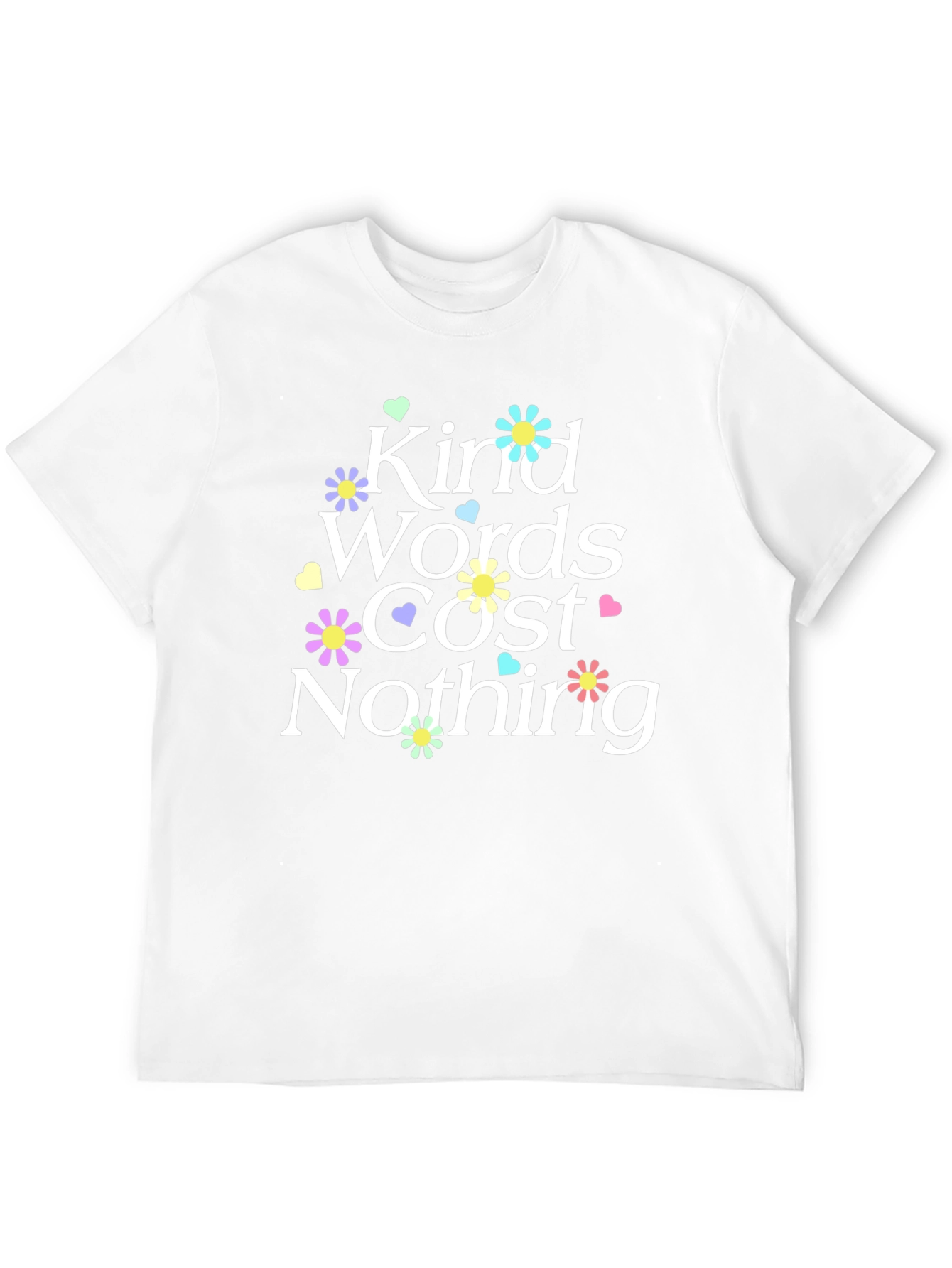 Kind Words Cost Nothing Graphic Tee