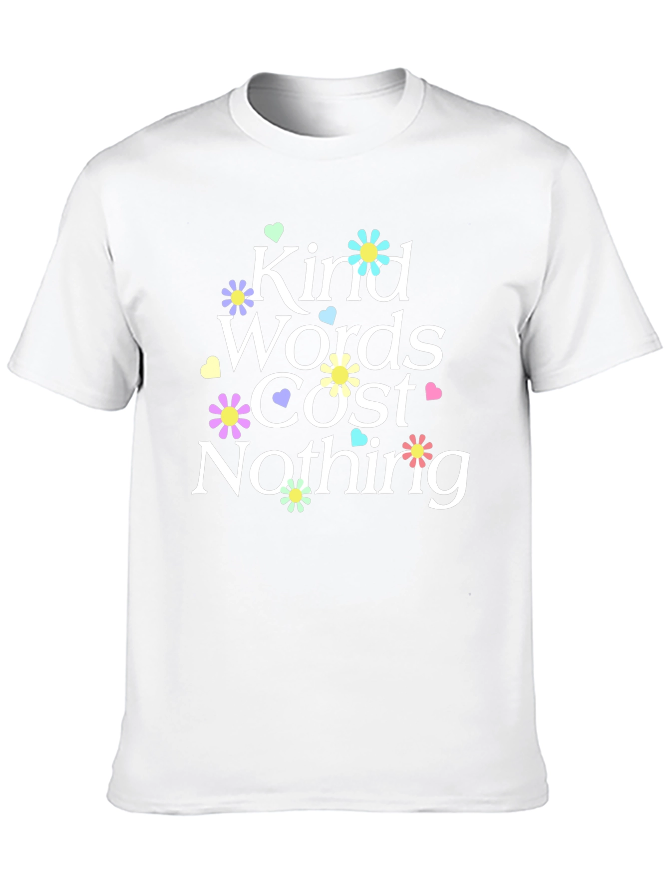 Kind Words Cost Nothing Graphic Tee