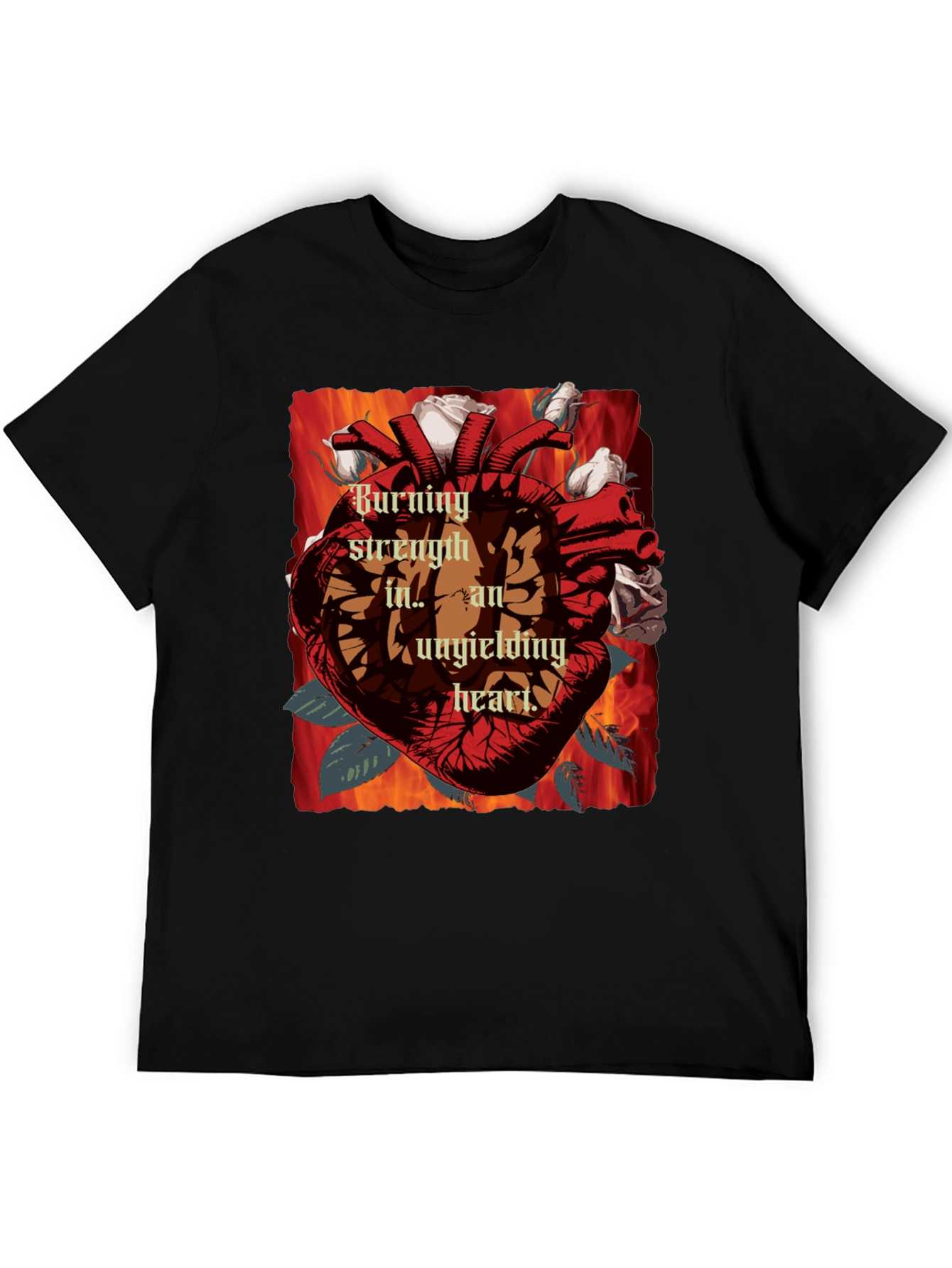 Burning Strength Heart T-Shirt - Unyielding Love