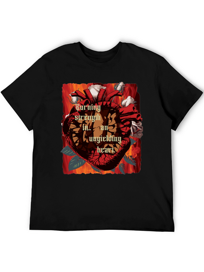 Burning Strength Heart T-Shirt - Unyielding Love