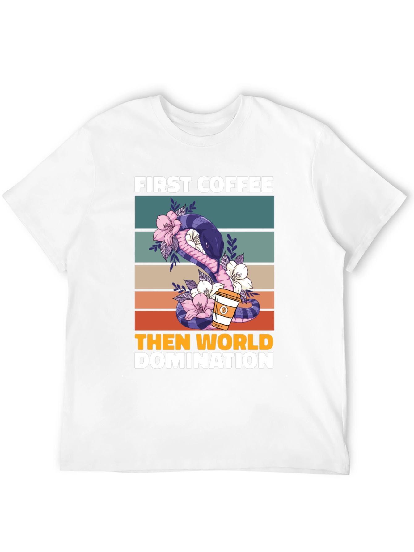 First Coffee Then World Domination T-Shirt