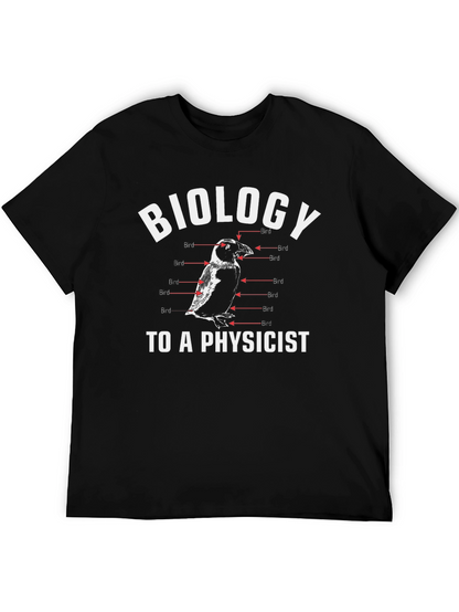 Biology to a Physicist Funny Bird Anatomy T-Shirt