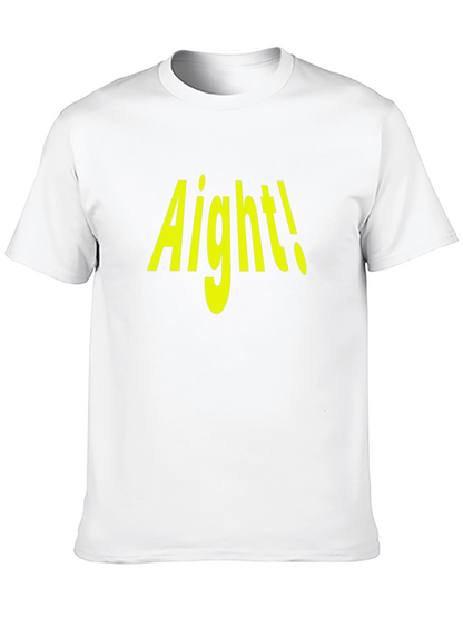 Aight! Graphic Tee - Trendy Casual Wear