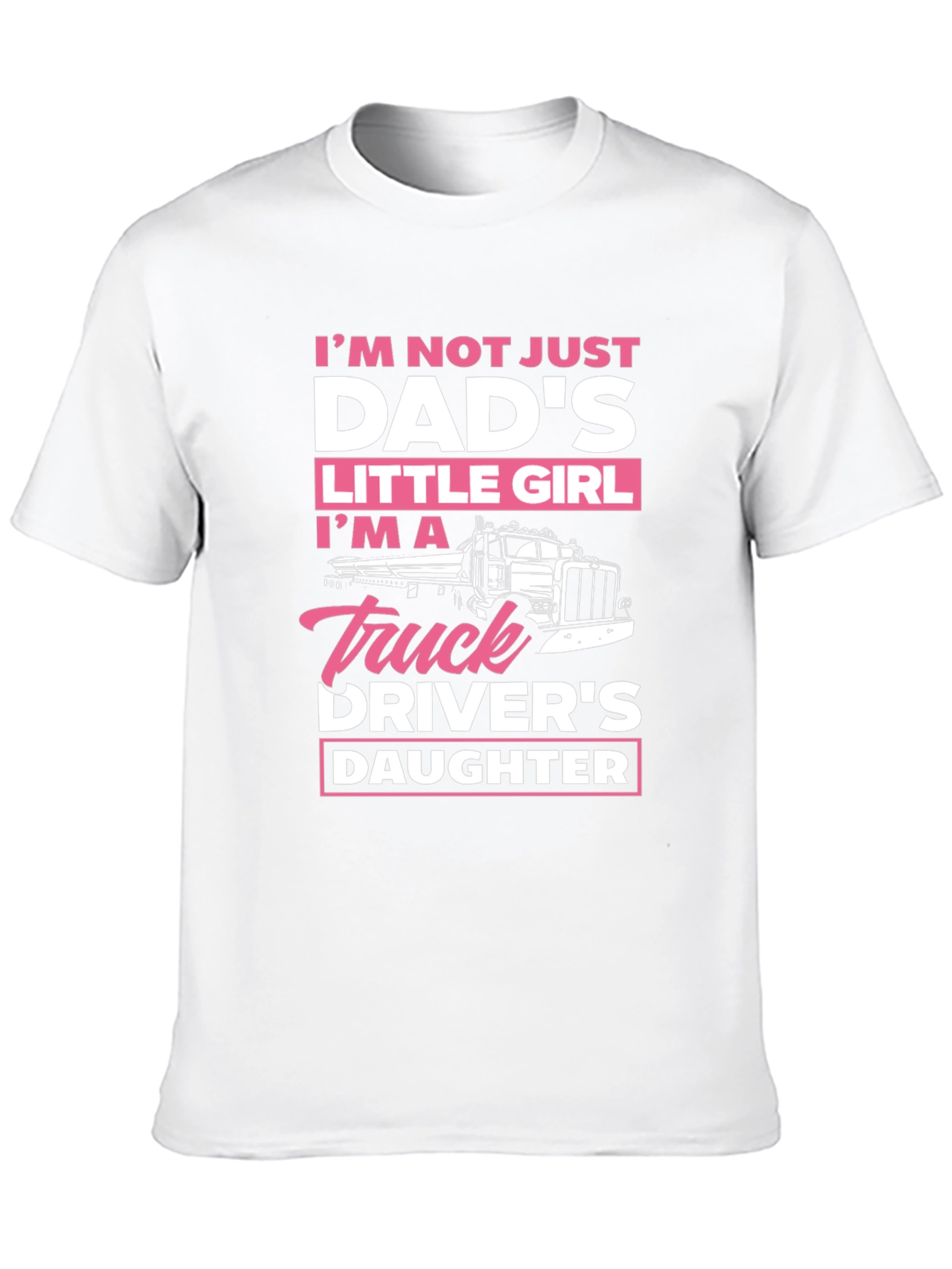 Truck Drivers Daughter T-Shirt