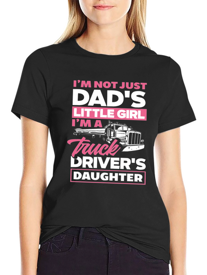 Truck Drivers Daughter T-Shirt
