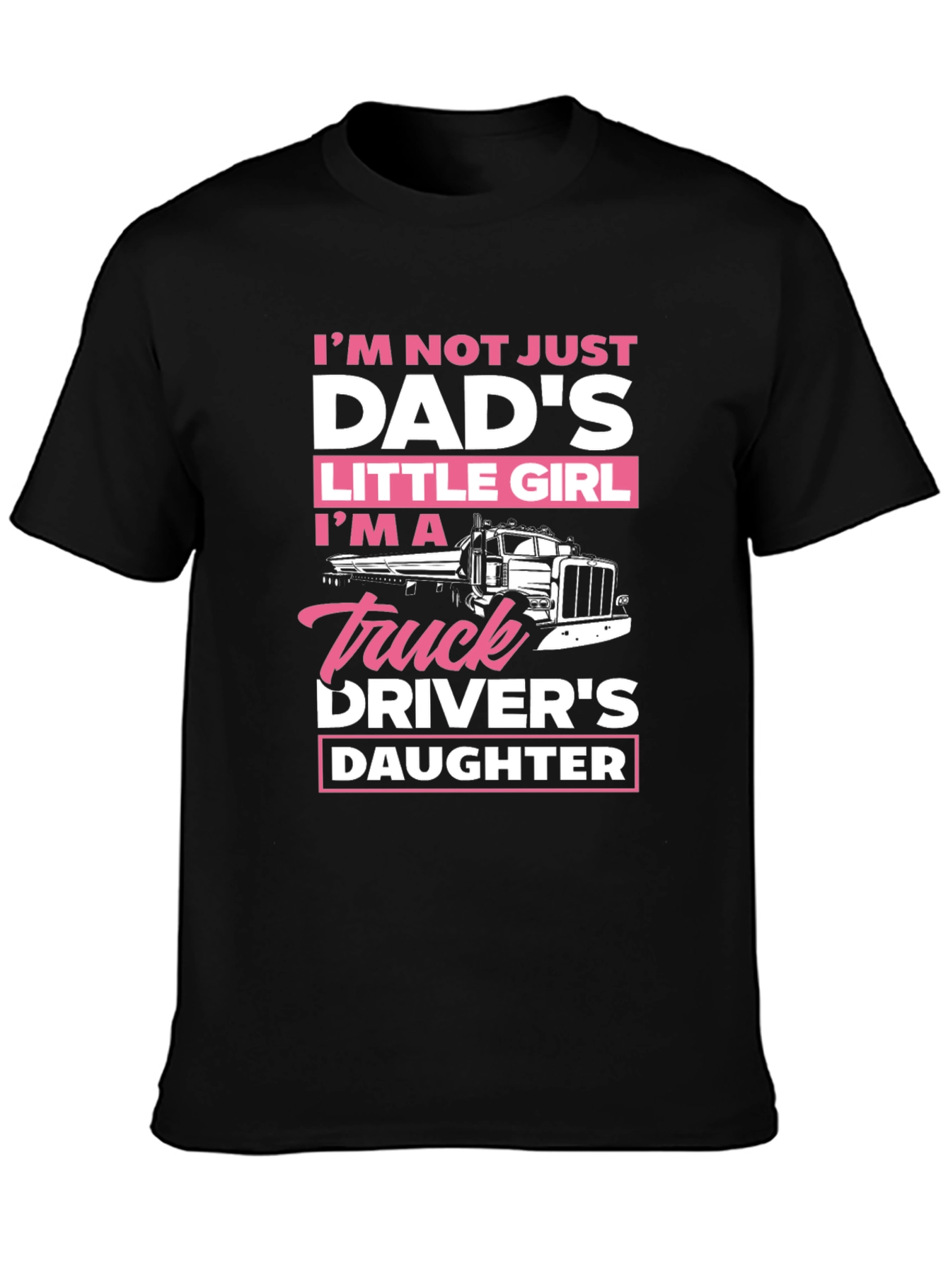 Truck Drivers Daughter T-Shirt