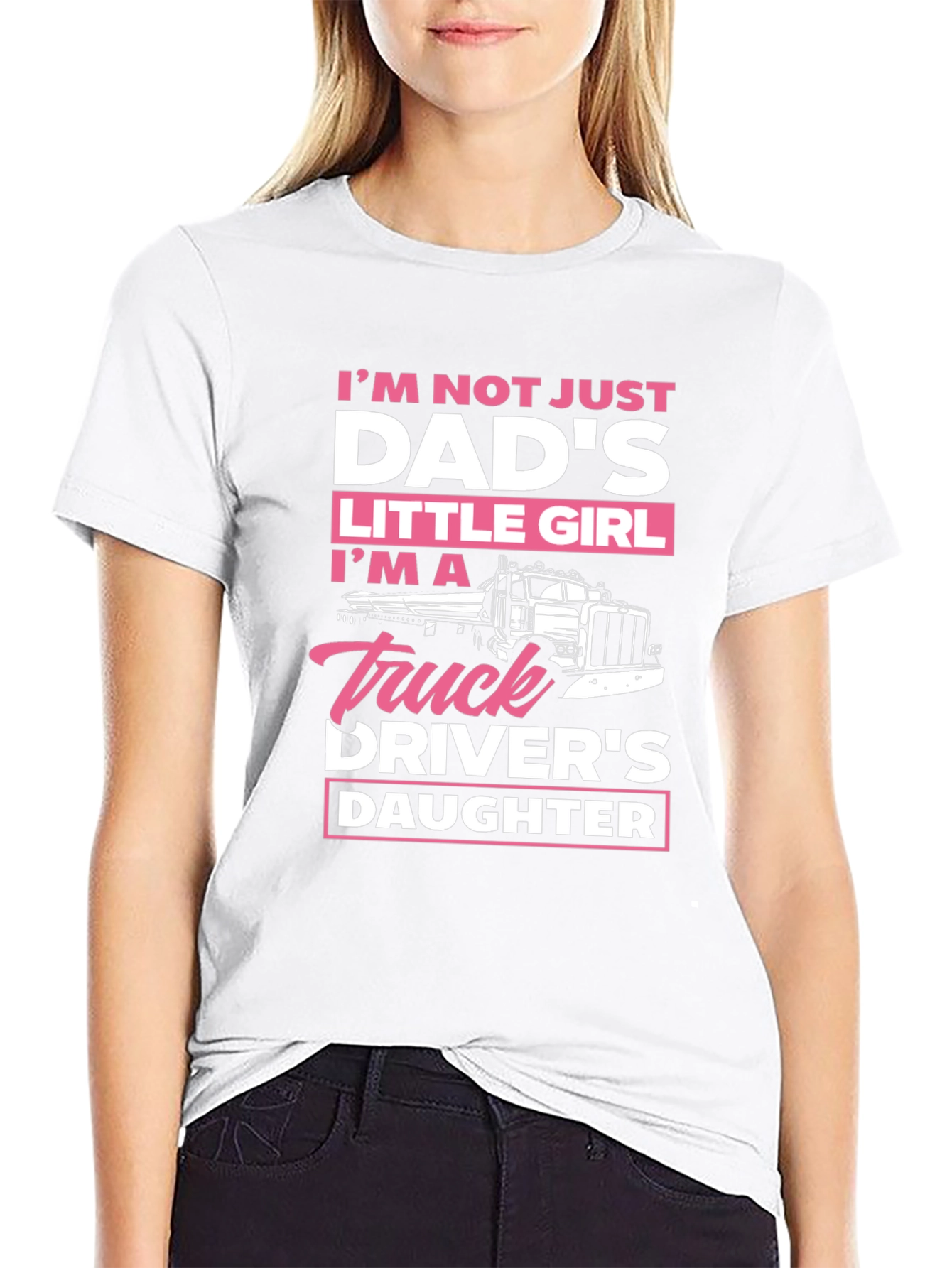 Truck Drivers Daughter T-Shirt