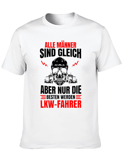Trucker T-Shirt - Alle Männer Sind Gleich