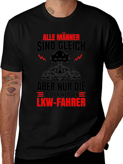Trucker T-Shirt - Alle Männer Sind Gleich