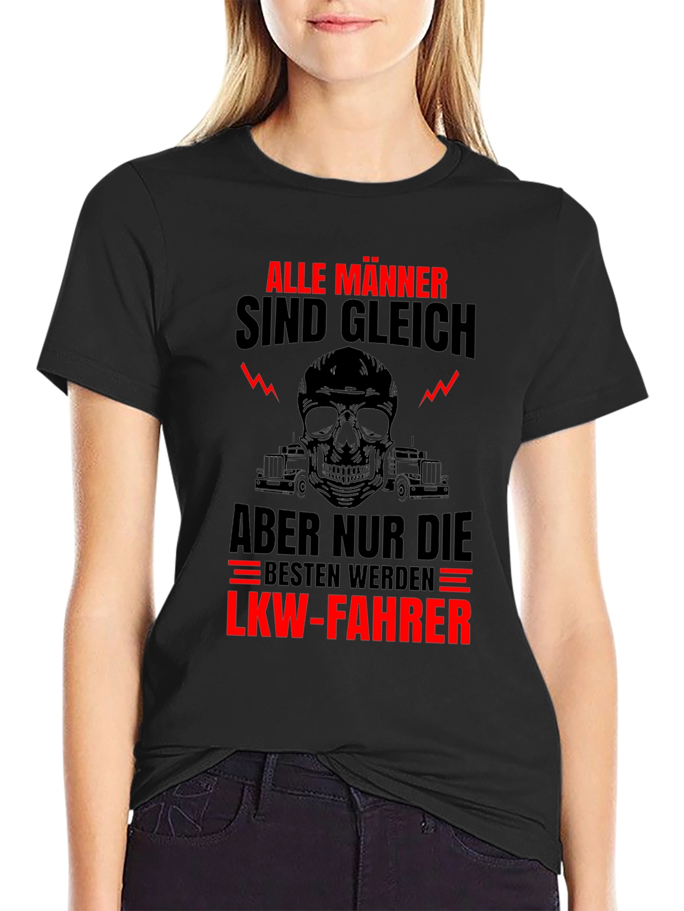 Trucker T-Shirt - Alle Männer Sind Gleich
