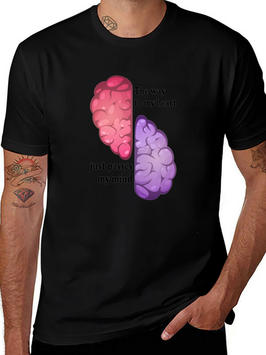 Brain Humor Graphic T-Shirt - The Way to My Heart