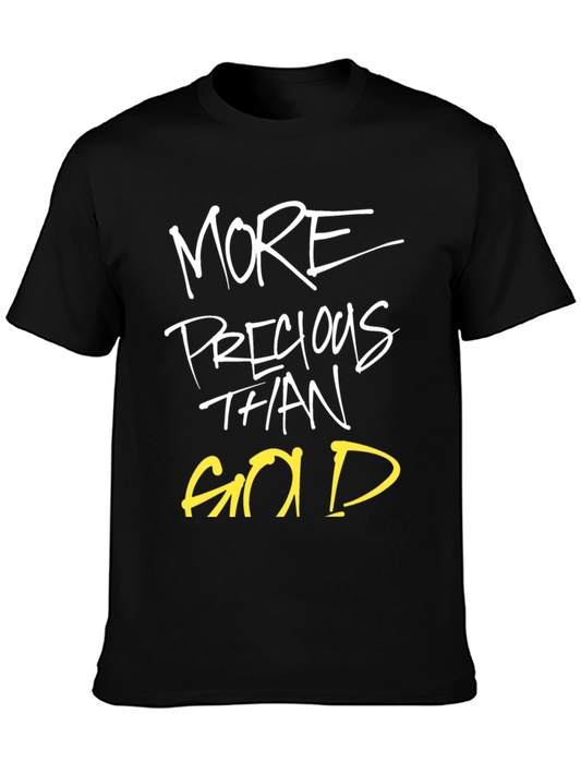 More Precious Than Gold Graphic T-Shirt
