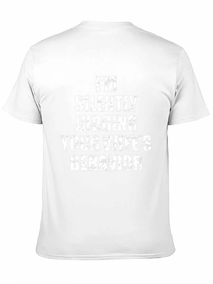 Humorous Judging Your Wifes Behavior Graphic Tee