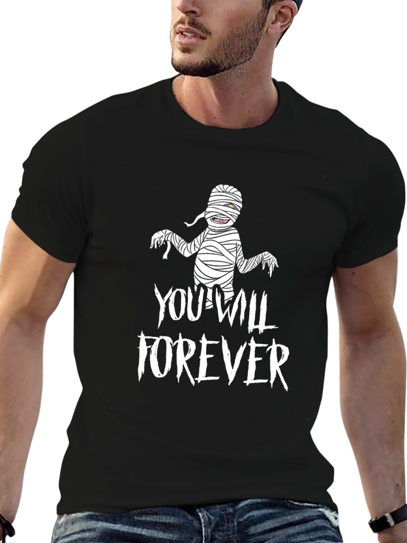 You Will Forever Mummy Graphic Tee