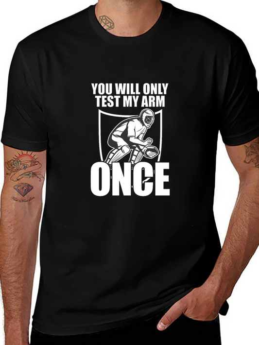 Hockey Goalie Arm Test T-Shirt - Funny Sports Tee