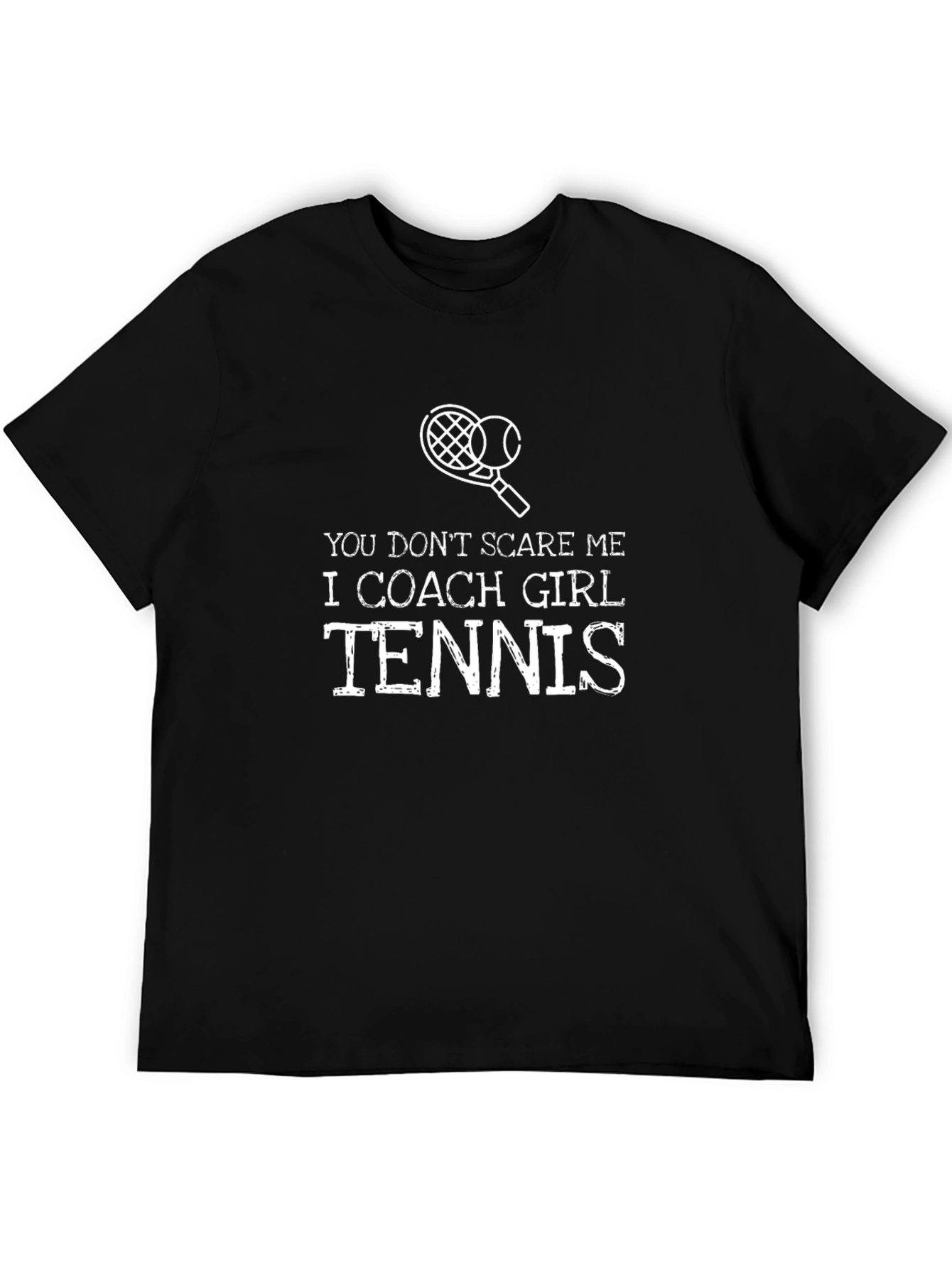 Girl Tennis Coach T-Shirt - Funny Coaching Tee
