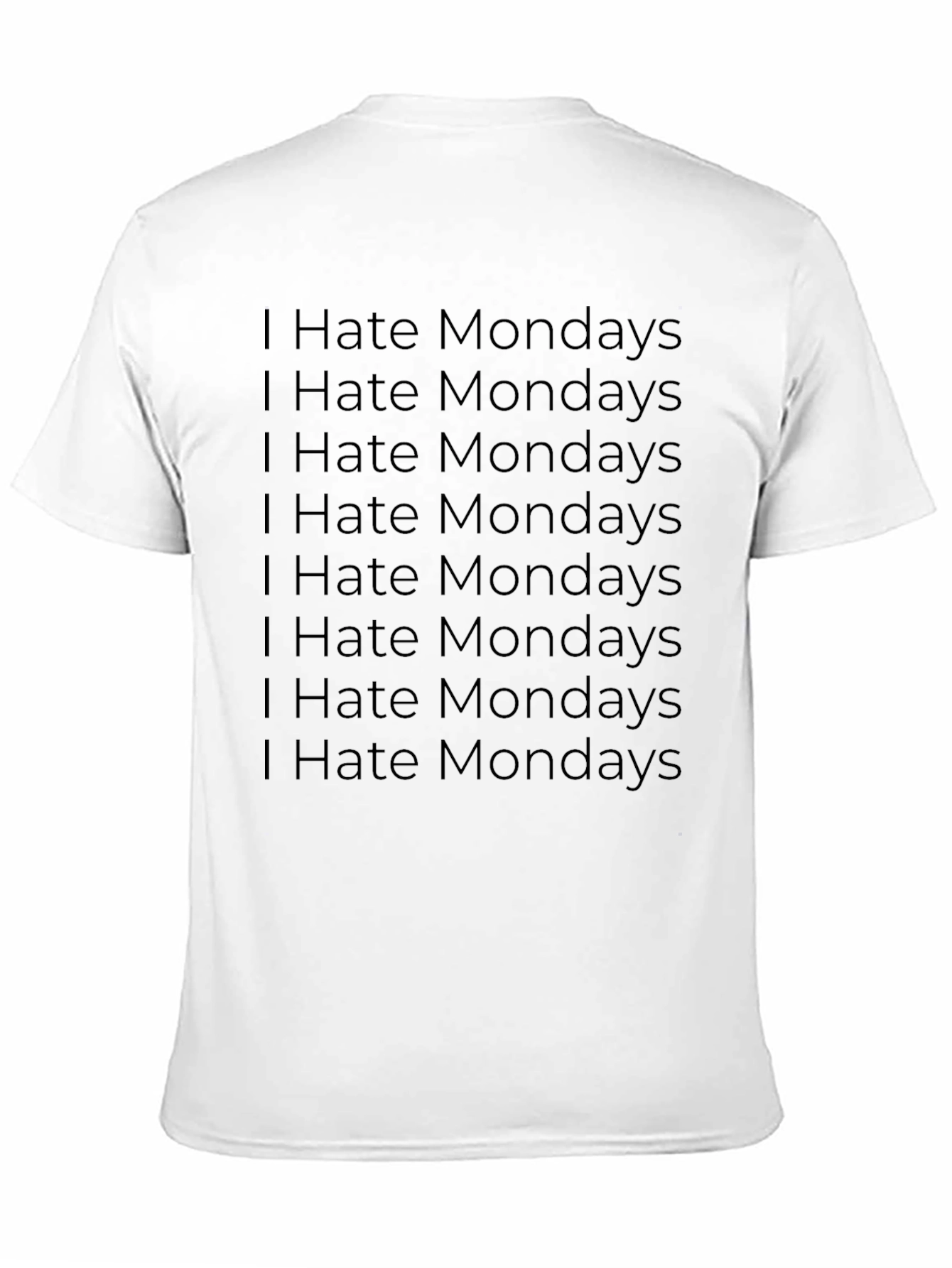 I Hate Mondays Graphic T-Shirt