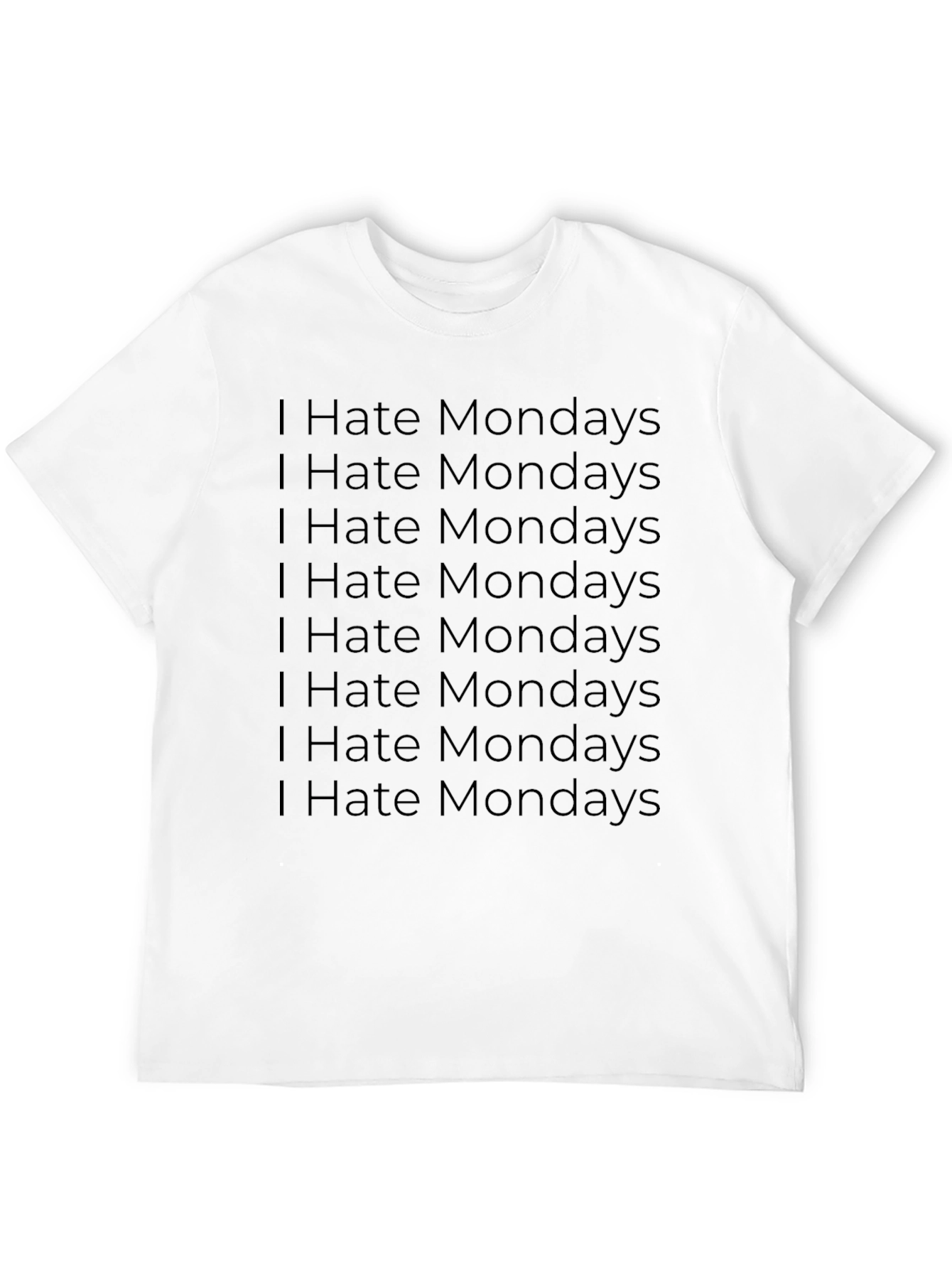 I Hate Mondays Graphic T-Shirt