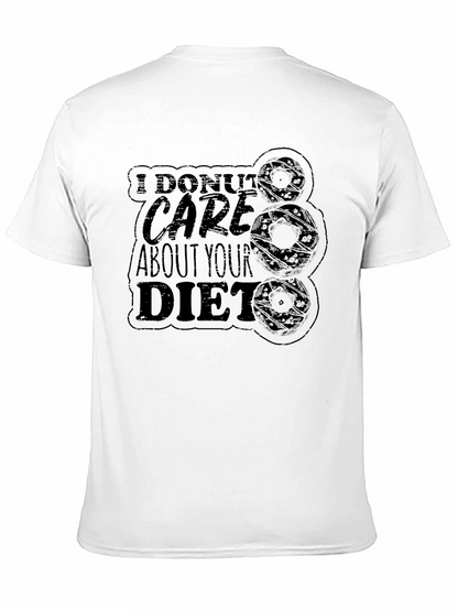 I Donut Care About Your Diet Black Graphic Tee
