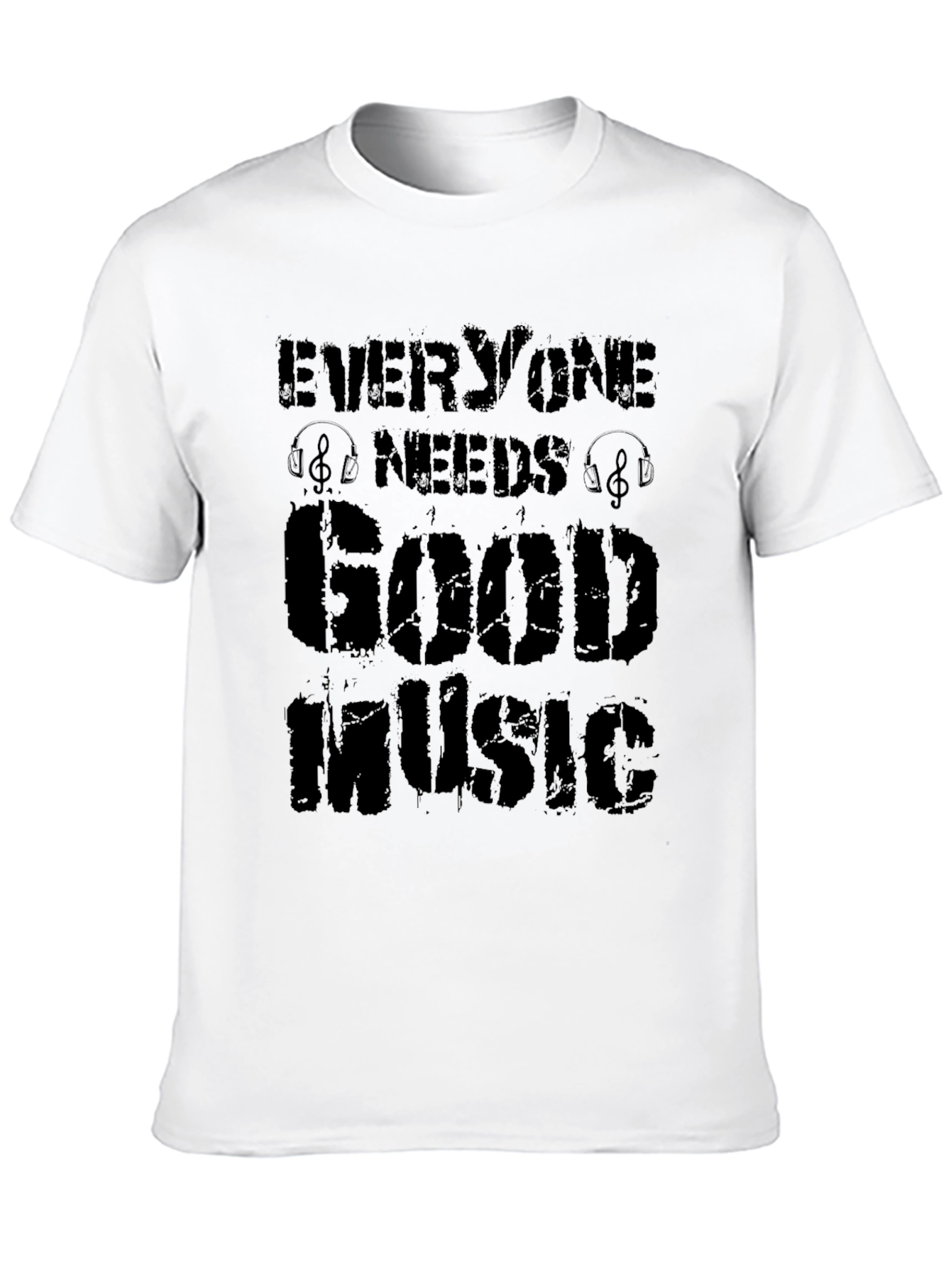 Everyone Needs Good Music T-Shirt