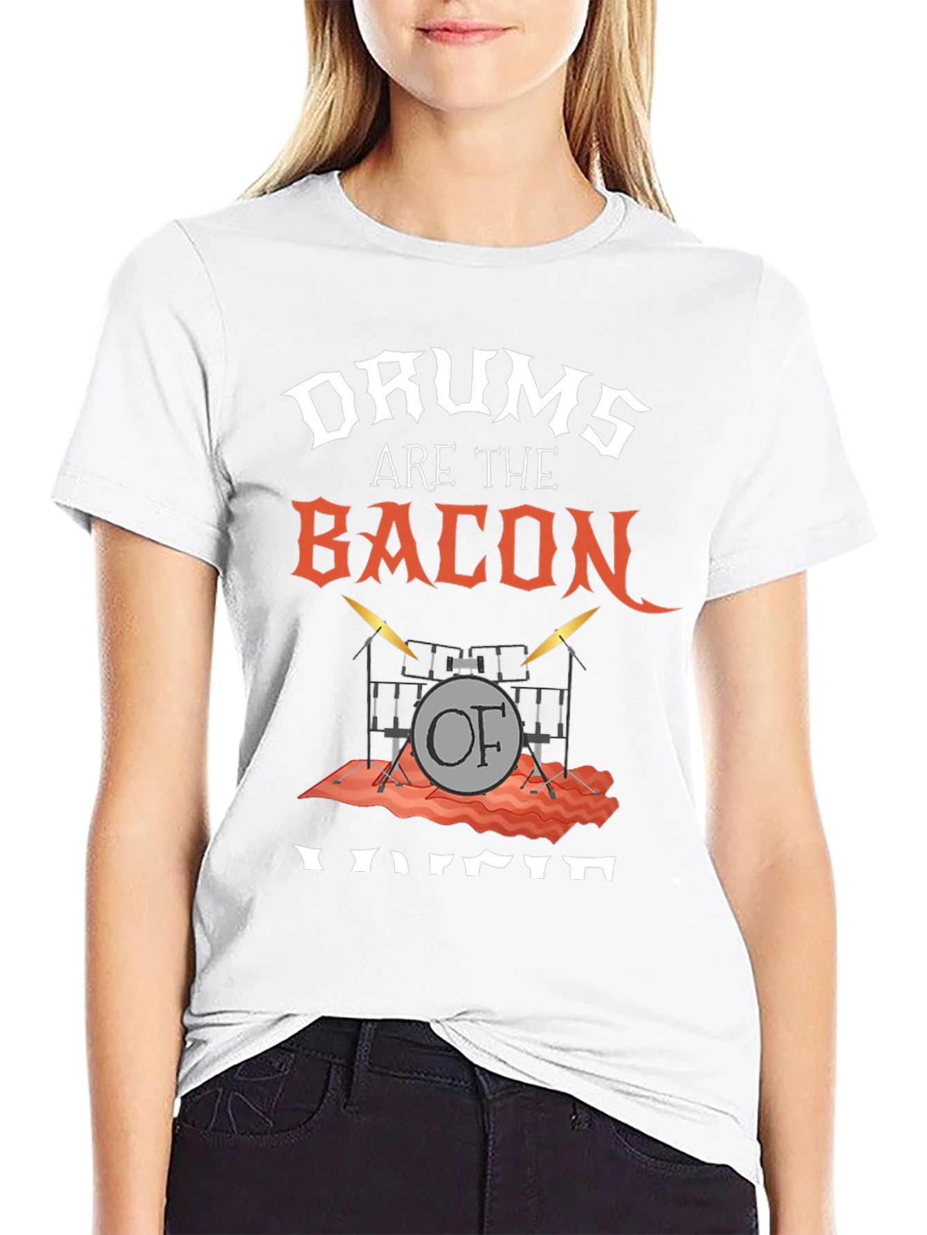 Drums Are The Bacon Of Voice T-Shirt